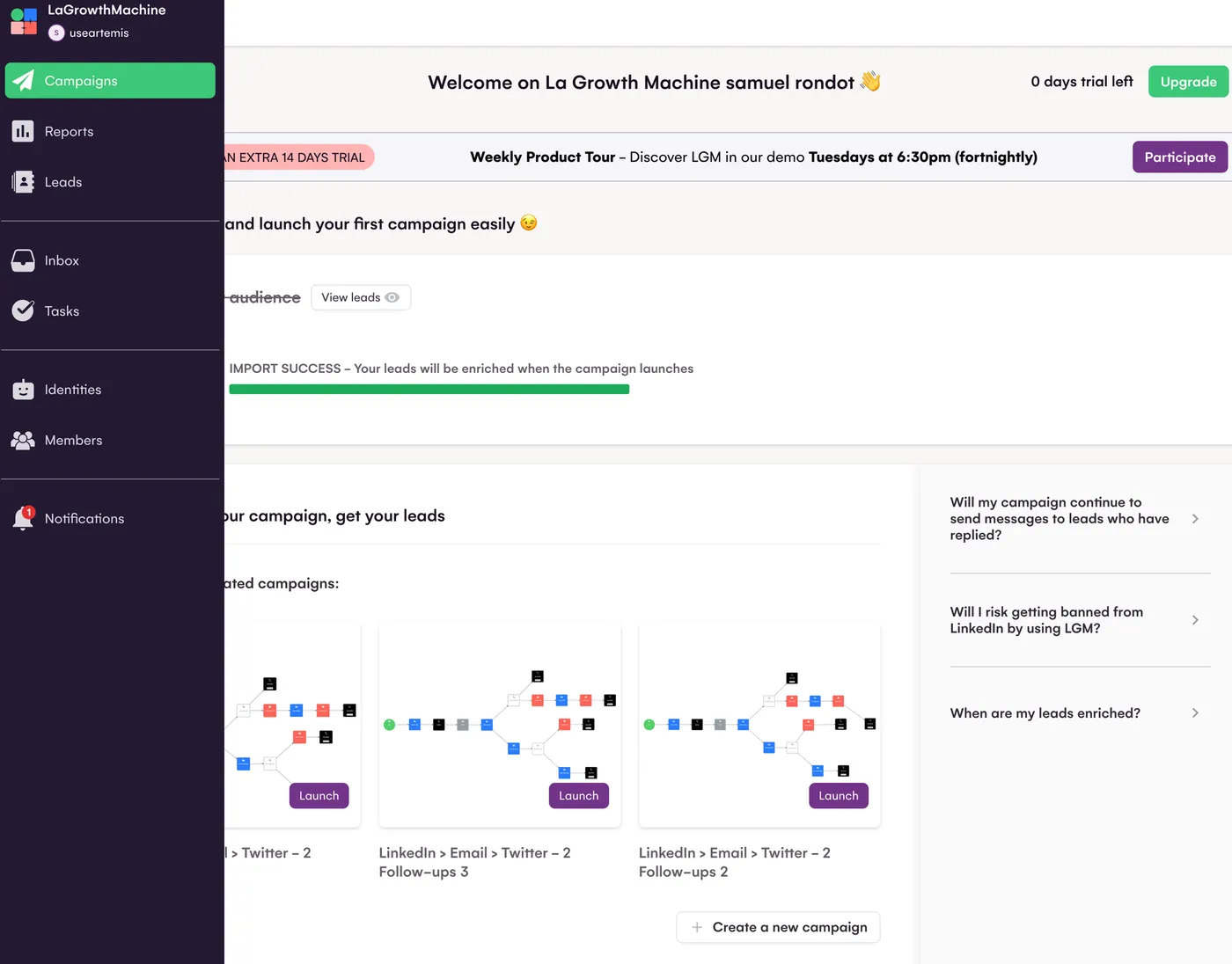 La Growth Machine dashboard with campaign templates during our trial