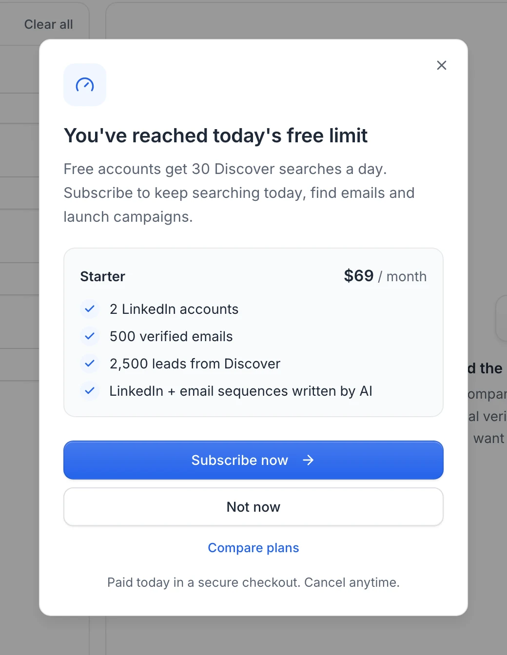 The You've reached today's free limit window: 30 Discover searches a day, the Starter plan at $69 per month, Subscribe now, Not now and Compare plans