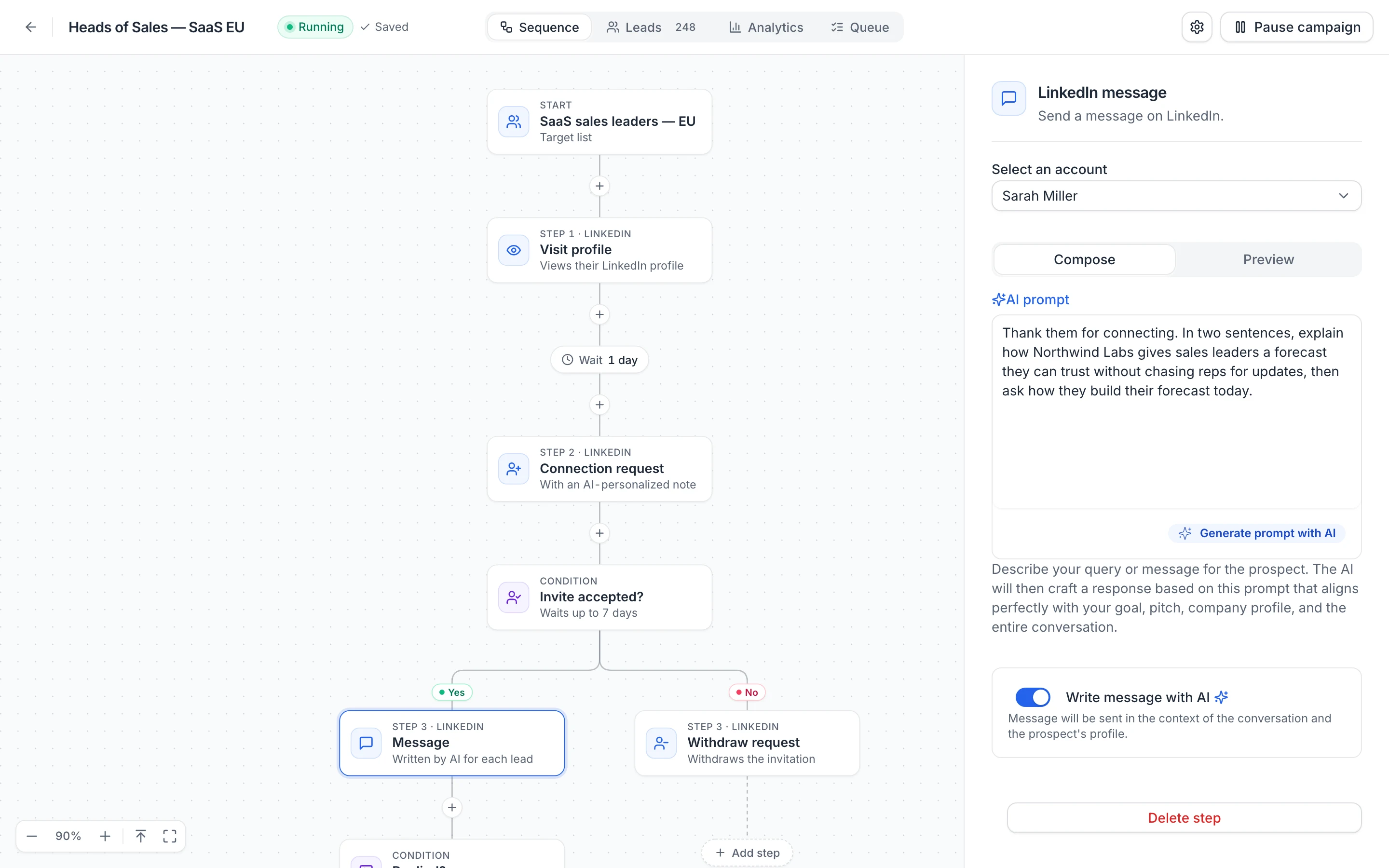 A running campaign on its Sequence tab: the name and status in the header, the Sequence, Leads, Analytics and Queue tabs, the settings gear and Pause campaign, the sequence canvas and the settings of the selected Message step