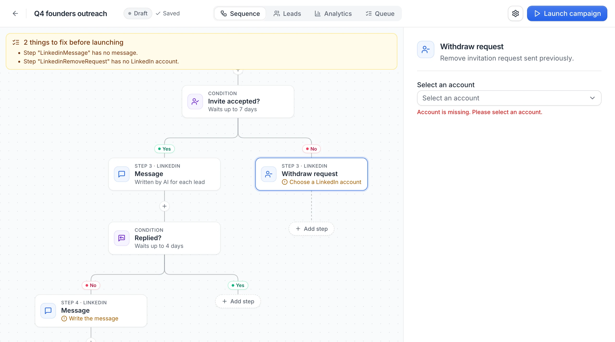 A draft campaign with the amber banner 2 things to fix before launching, the Withdraw request card showing Choose a LinkedIn account, the follow-up Message card showing Write the message, and the missing account in the step settings