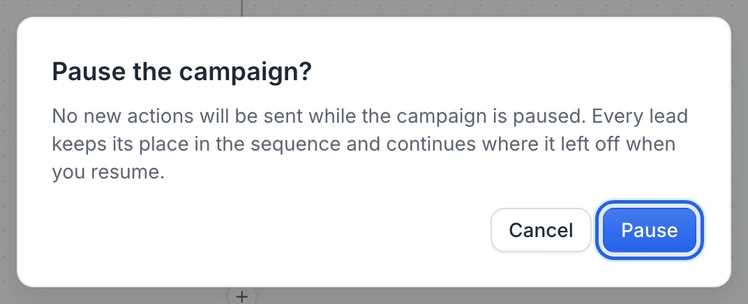 The Pause the campaign? window with the Cancel and Pause buttons